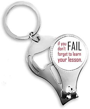 Цитат ако не успеете, не заборавајте да ја научите вашата лекција Nail Nipper Ring Key Clain Clain Clipper Clipper