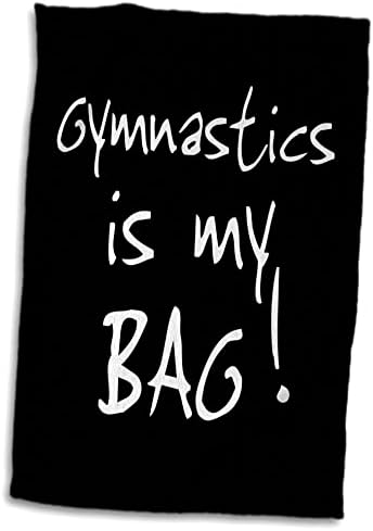 Гимнастиката 3drose е мојата торба. Забавен гимнастичар подарок - црно -бел текст - крпи