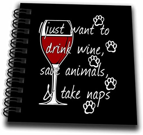 3дроза Смешно Вино само сакам да пијам вино спаси животни и земи. - Цртање Книги