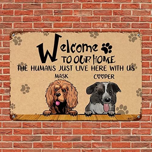 Име На Сопствени Кучиња Алиојоит Добредојдовте Во Нашиот Дом Луѓето Овде Со Нас Смешно Куче Метален Калај Знак Закачалка За