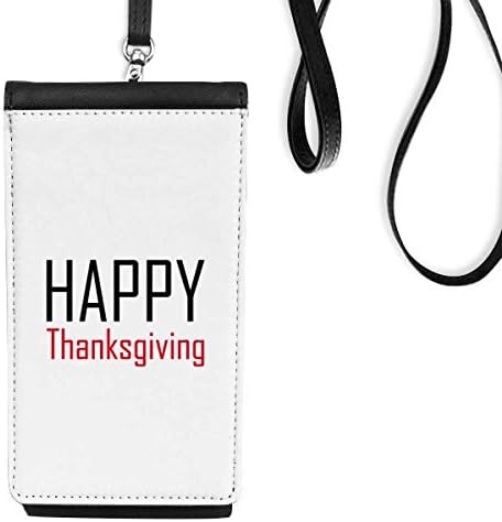 Прославете го Денот на благодарноста на Денот на благодарноста Фестивал на празник телефонски чанта што виси мобилна торбичка црн џеб