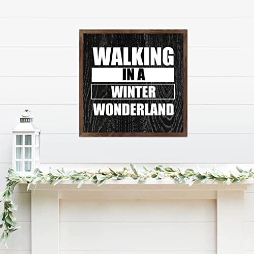 Библиски стих Вуд врамен знак Одење во зимска чудо земја гроздобер wallидна уметност дрвена рамка знак за охрабрување фарма куќа ретро знак за домашна спална соба дн