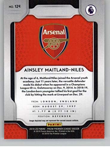 2019-20 Panini Prizm Prizm League 124 Ainsley Maitland-Niles Arsenal Soccer Card