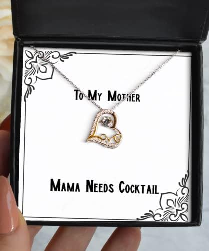 Единствена идеја Мајки подароци, на Мама му е потребен коктел, брилијантен ѓердан за танцување со мама од ќерка