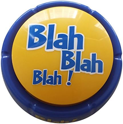 Talkie Toys Products Blah Button -Talking копче се одликува со смешни бла изреки - смешни подароци за повикување на политичка бла бла, лажни
