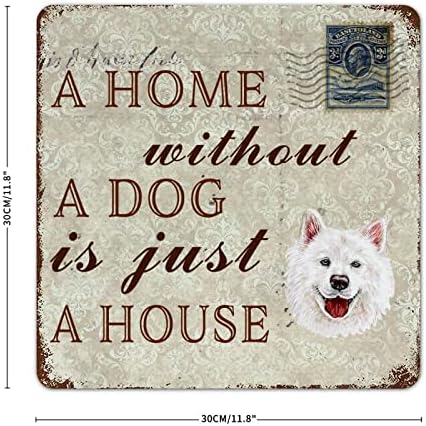 Смешно Куче Метален Знак Плакета Дом Без Куче Е Само Куќа Знак За Добредојде На Куче Самојед Со Куче За Миленичиња Велејќи Новина За Метален