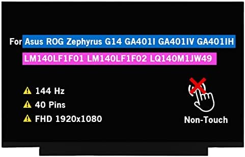 Замена на екранот BTSELSS 14.0 LM140LF1F01 LM140LF1F02 LQ140M1JW49 за ASUS ROG Zephyrus G14 GA401I GA401IV GA401IH LCD LCD не-допир за приказ 4044 Hz