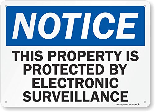 SmartSign „Известување - Ова својство е заштитено со електронски надзор“ знак | 10 x 14 пластика