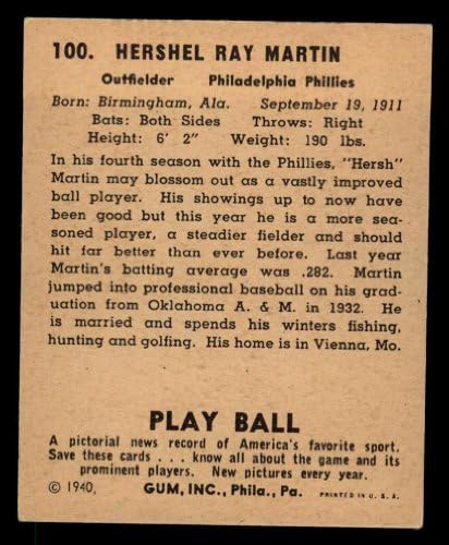 1940 Играјте топка 100 Херш Мартин Филаделфија Филис ВГ Фили