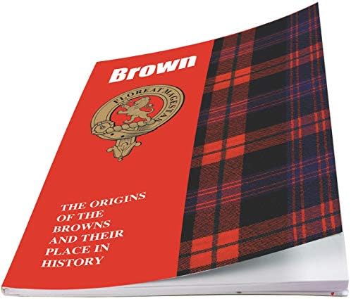 I Luv Ltd Brown Ancestry брошура Кратка историја на потеклото на шкотскиот клан