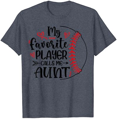 Мојот омилен бејзбол играч ме нарекува маица на тетка