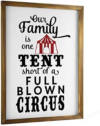 Вуд декор од винмеа, потпишете го нашето семејство е еден шатор помалку од целосен разнесена циркус, врамена од дрво, знак за рустикална